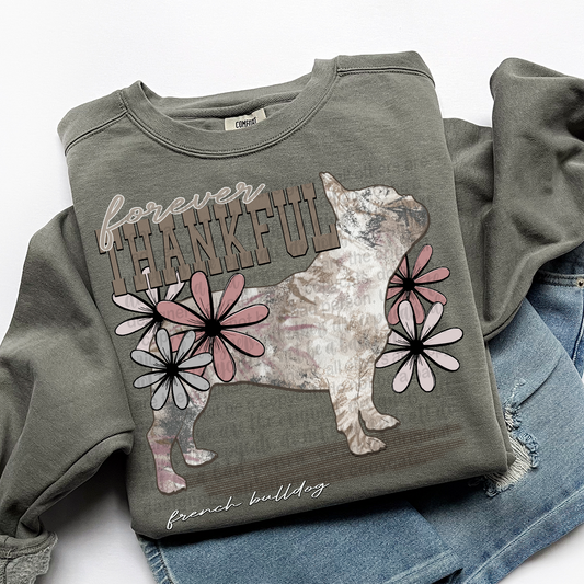 Forever Thankful French Bulldog DTF Transfer