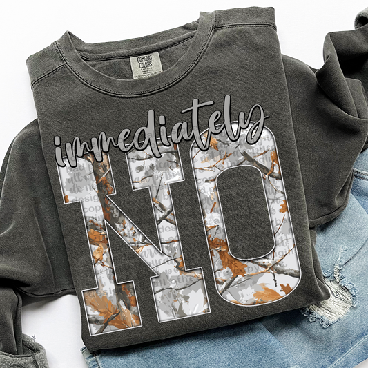 Immediately No Gray Camo DTF Transfer