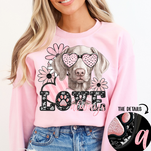Love Always Weimaraner Faux Embroidery DTF Transfer