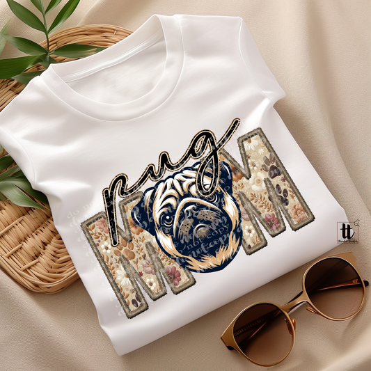 Pug Mom Faux Embroidery & Faux Sparkle DTF Transfer