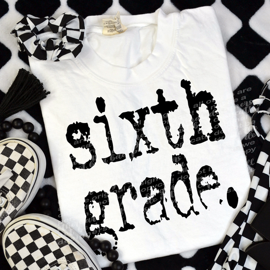 Sixth Grade Typography DTF Transfer