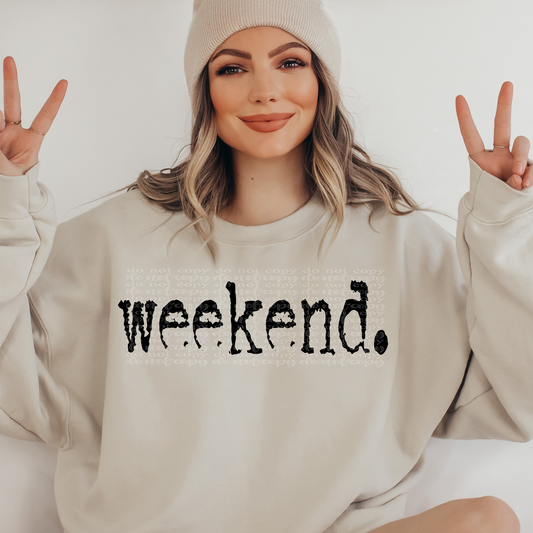 Weekend Typography DTF Transfer