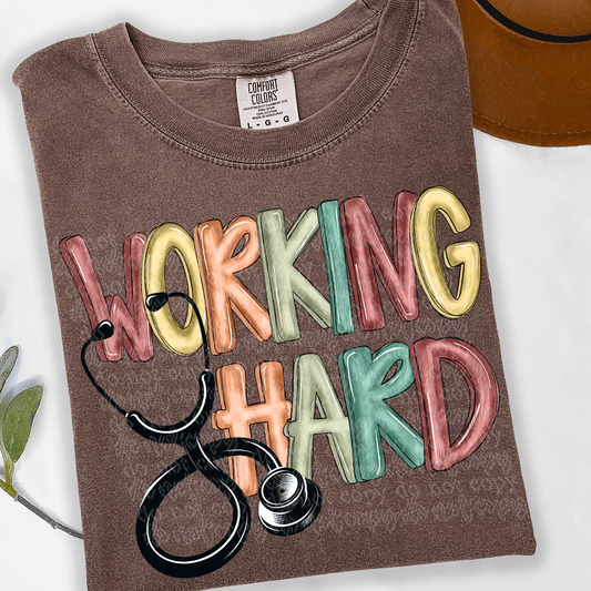 Working Hard Doctor Nurse DTF Transfer