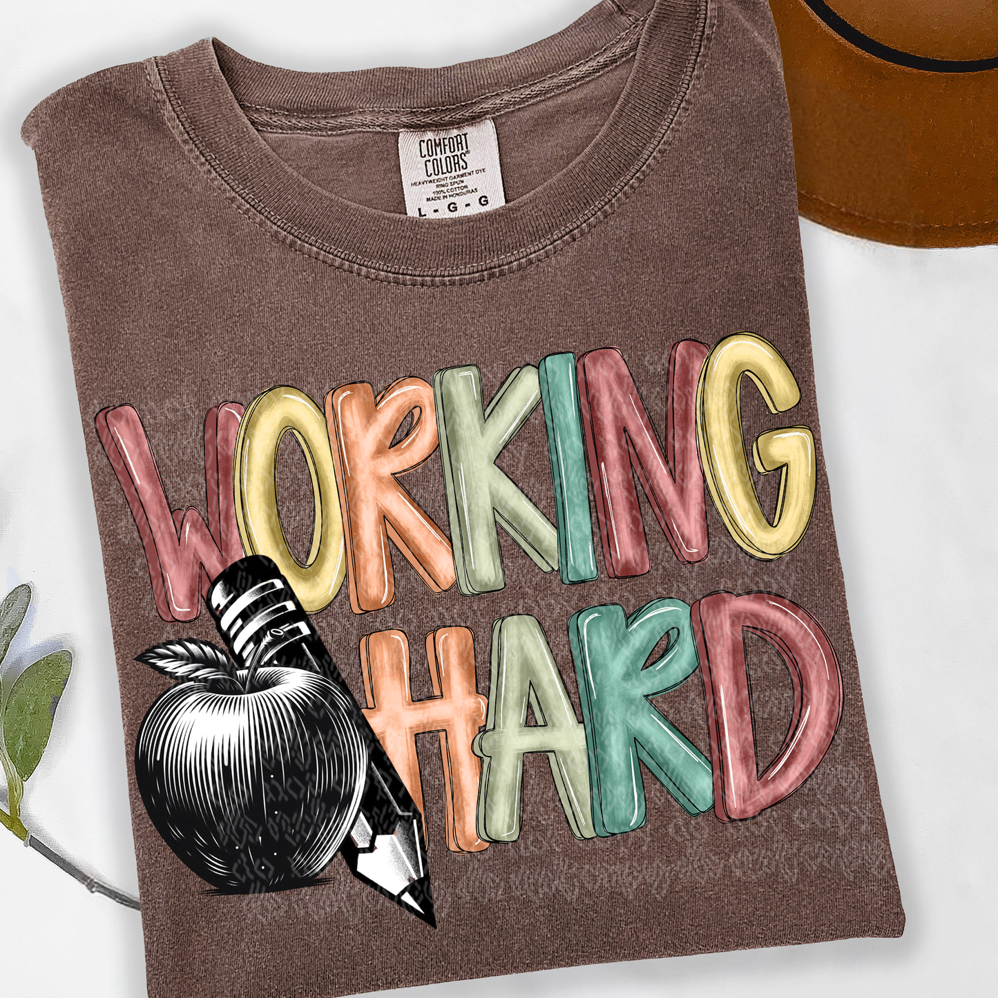 Working Hard Teacher DTF Transfer